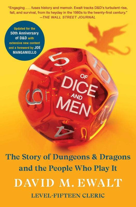 Of Dice and Men: The Story of Dungeons & Dragons - David M. Ewalt