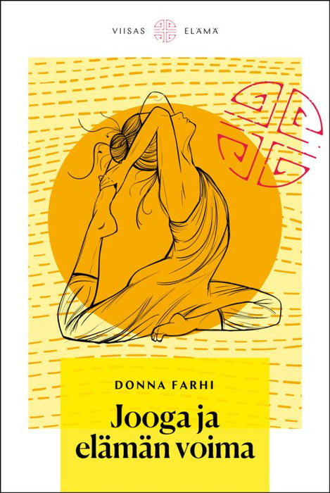 Jooga ja elämän voima - Donna Farhi