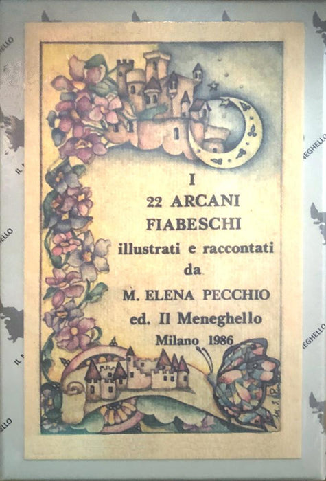 Fairy Tales - I 22 Arcani Fiabeschi Tarot Major Arcana - Il Meneghello Edizione