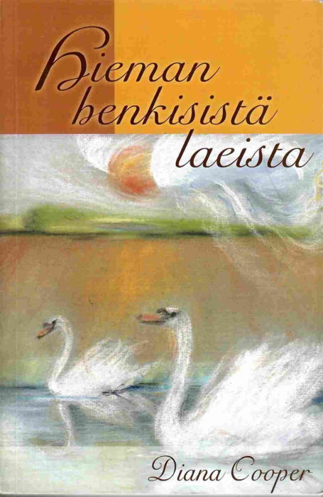Hieman henkisistä laeista - Diana Cooper (preloved, käytetty, OOP)