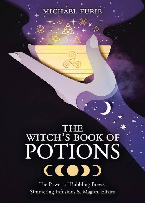 Witch's Book of Potions: The Power of Bubbling Brews - Michael Furie