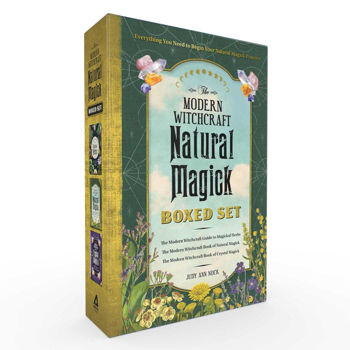 The Modern Witchcraft Natural Magick Boxed Set #2: The Modern Witchcraft Guide to Magickal Herbs, The Modern Witchcraft Book of Natural Magick, The Crystal Magick – Judy Ann Nock