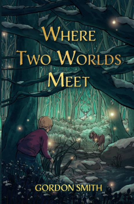 Where Two Worlds Meet - Gordon Smith