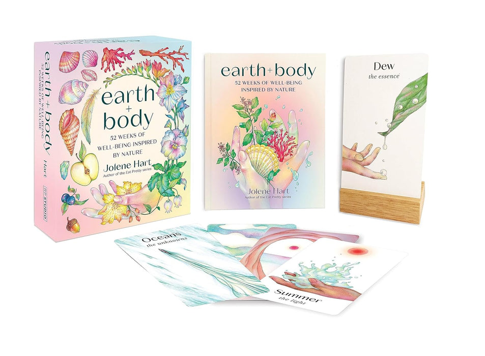 Earth + Body, 52 weeks of well-being inspired by nature - Jolene Hart