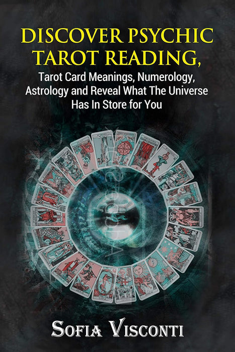 Entdecken Sie das Lesen des psychischen Tarot, die Bedeutung der Tarotkarten, Numerologie, Astrologie und enthüllen Sie, was das Universum für Sie bereithält – Sofia Visconti 