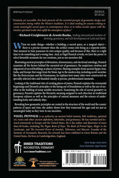 Creating Places of Power: Geomancy, Builders' Rites, and Electional Astrology in the Hermetic Tradition - Nigel Pennick