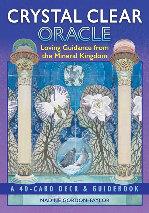 Crystal Clear Oracle Deck - Nadine Gordon-Taylor