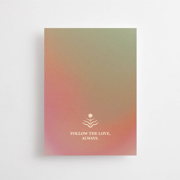 FOLLOW THE LOVE, ALWAYS - CHAKRA KORTTI- 4. SYDÄN CHAKRA