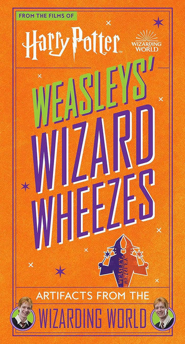 Harry Potter: Weasleys Zauberhafte Zaubersprüche: Artefakte aus der Zaubererwelt – Titan Books Ltd