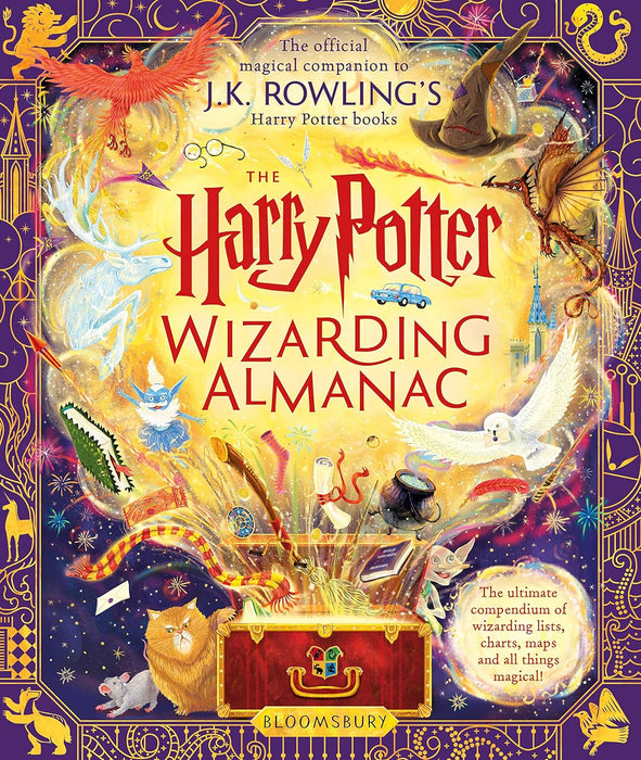 The Harry Potter Wizarding Almanac: The Official Magical Companion to J.K. Rowling's Harry Potter Books - J. K. Rowling