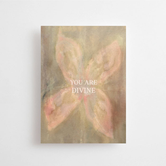 YOU ARE DIVINE - FLOWER - POSTCARD -
