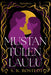 Mustan tulen laulu, S. K. Rostedt - Moorna 2, suomenkielinen kansikuva