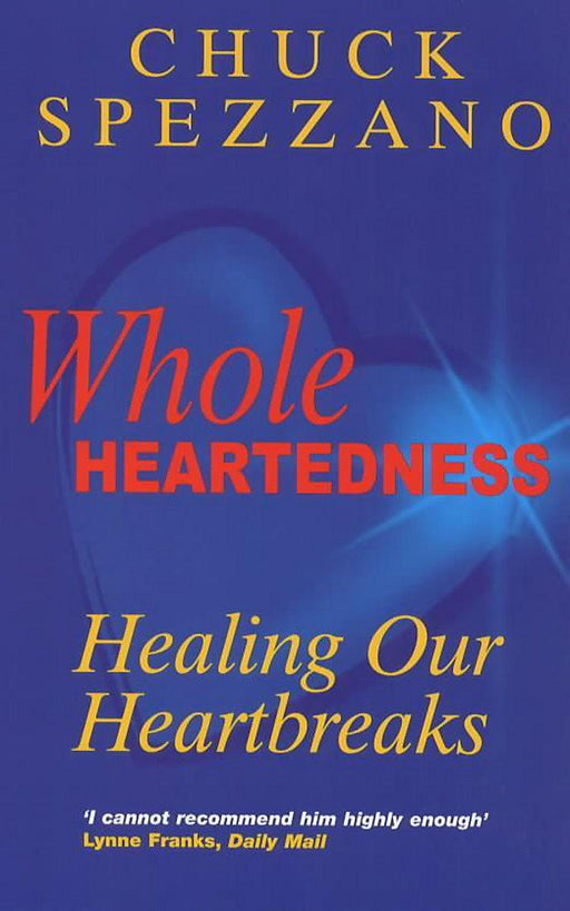 Wholeheartedness : Healing Our Heartbreaks cover image