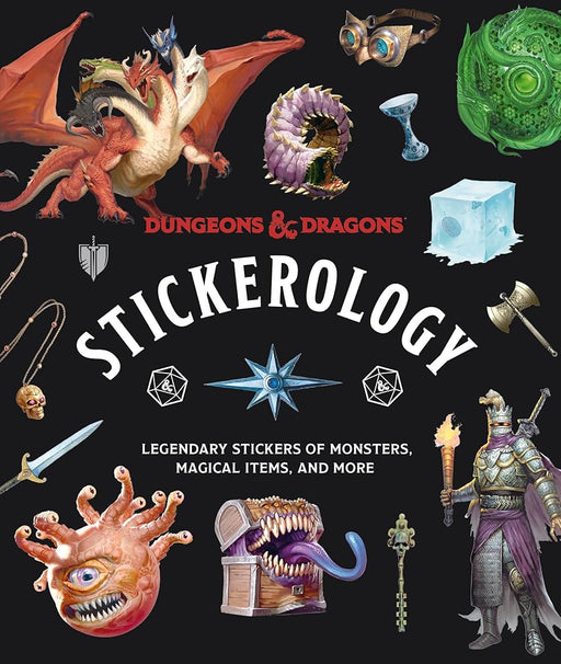 Dungeons & Dragons Stickerology: Legendary Stickers of Monsters, Magical Items, and More: Stickers for Journals, Water Bottles, Laptops, Planners, and More cover image