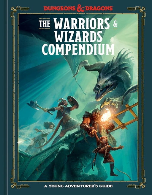 The Warriors & Wizards Compendium (Dungeons & Dragons): A Young Adventurer's Guide cover image