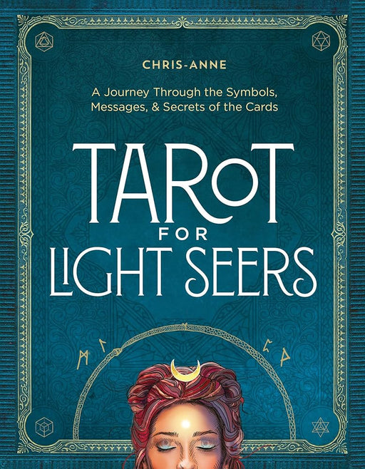 Tarot for Light Seers: A Journey Through the Symbols, Messages, & Secrets of the Cards cover image