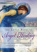 The Little Book of Angel Healing: First Aid from the Heavenly Realms cover image