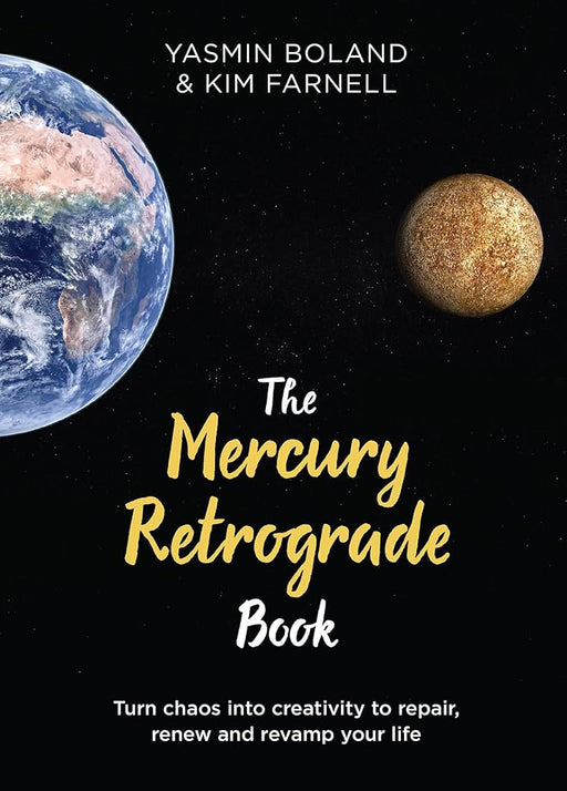 The Mercury Retrograde Book: Turn Chaos into Creativity to Repair, Renew and Revamp Your Life cover image