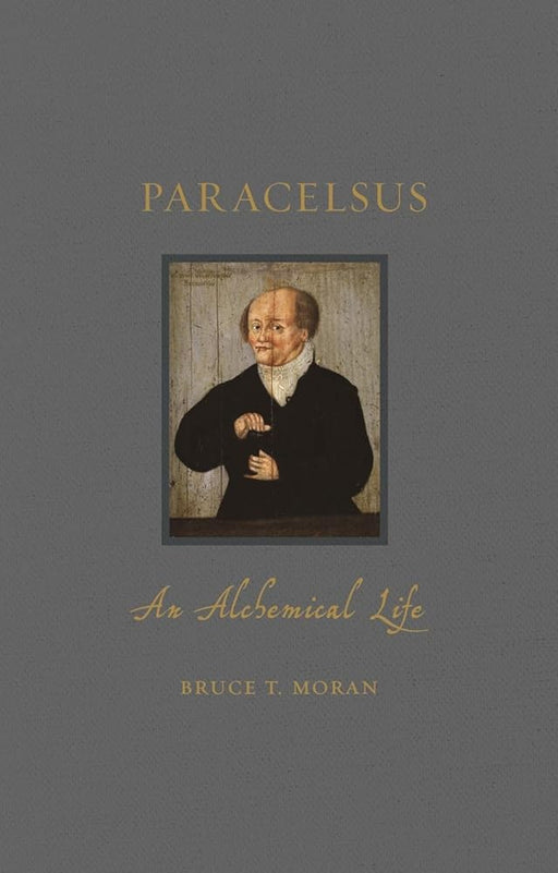 Paracelsus: An Alchemical Life (Renaissance Lives) cover image