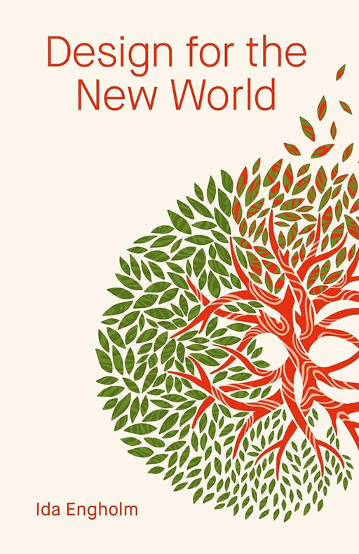 Design for the New World: From Human Design to Planet Design cover image