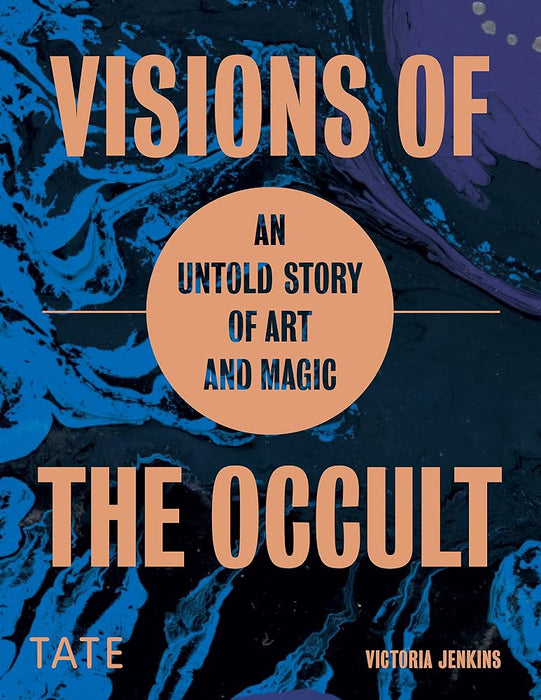 Visions of the Occult: An Untold Story of Art & Magic cover image