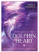 Whispers of the Dolphin Heart cover image