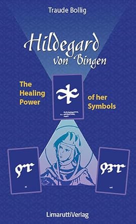 Hildegard von Bingen - The Healing Power of her Symbols cover image