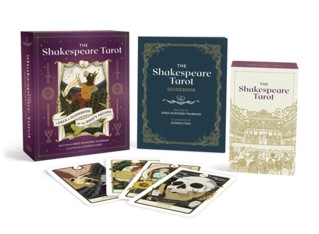 The Shakespeare Tarot: A Deck & Guidebook of the Bard's Arcana - Greg Schicker-Taubman, Eunice Choi