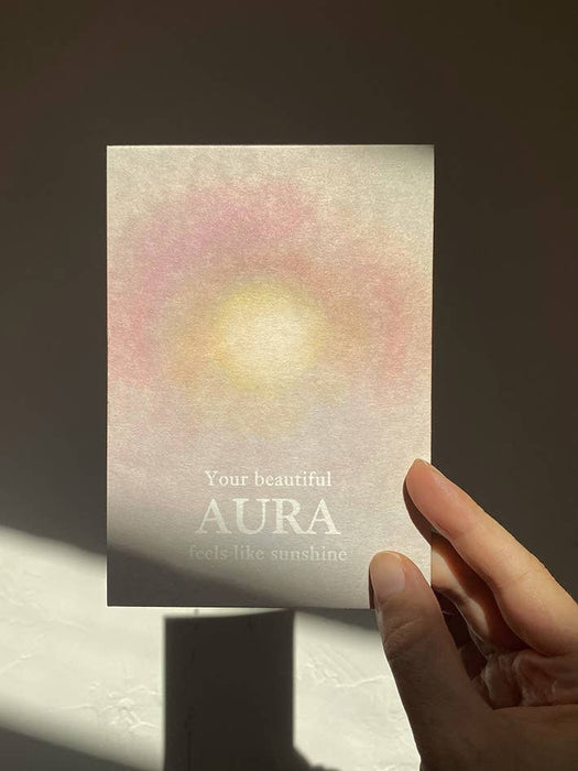 YOUR BEAUTIFUL AURA FEELS LIKE SUNSHINE - Postikortti