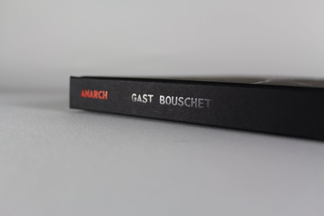 Anarch - Gast Bouschet