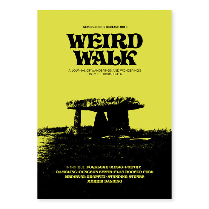 Zine Issue One - Weird Walk