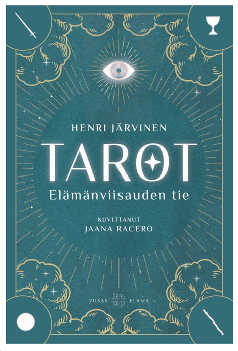 Tarot: Elämänviisauden tie -  Henri Järvinen, Jaana Racero