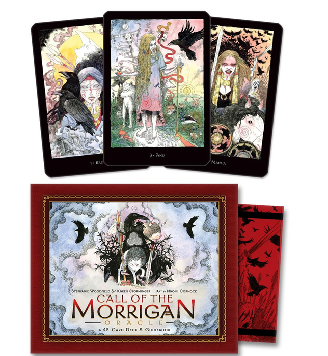 Call of the Morrigan Oracle : A 45-Card Deck & Guidebook - Stephanie Woodfield, Karen Storminger