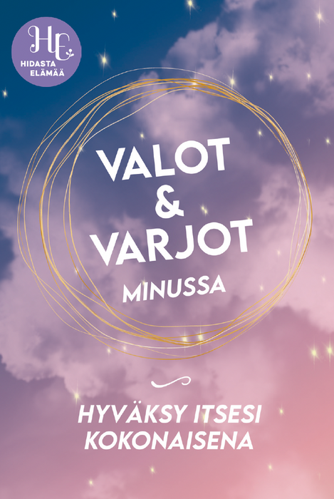 Valot & varjot minussa -kortit - Hidasta Elämää