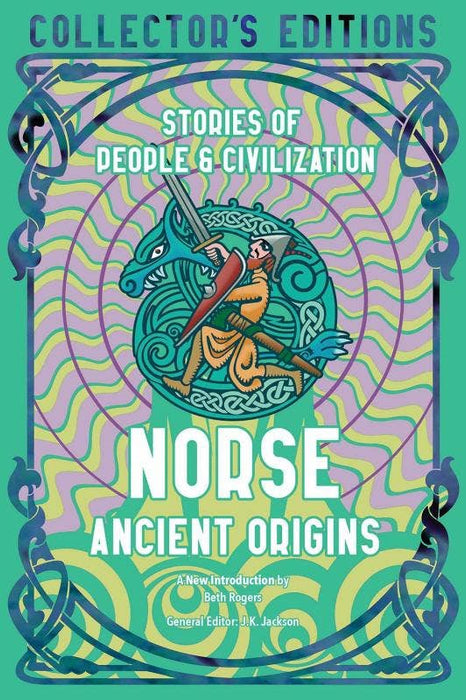 Norse Ancient Origins: Stories of People &amp; Civilization - JK Jackson