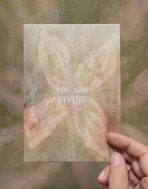YOU ARE DIVINE - FLOWER - POSTCARD -