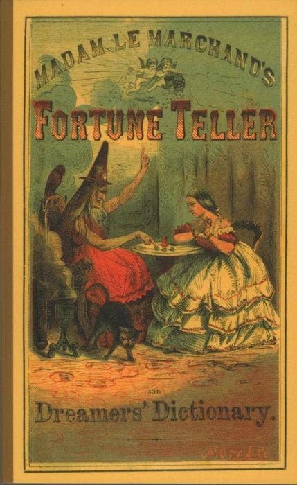 Fortune Teller and Dreamer's Dictionary - Madame le Marchand