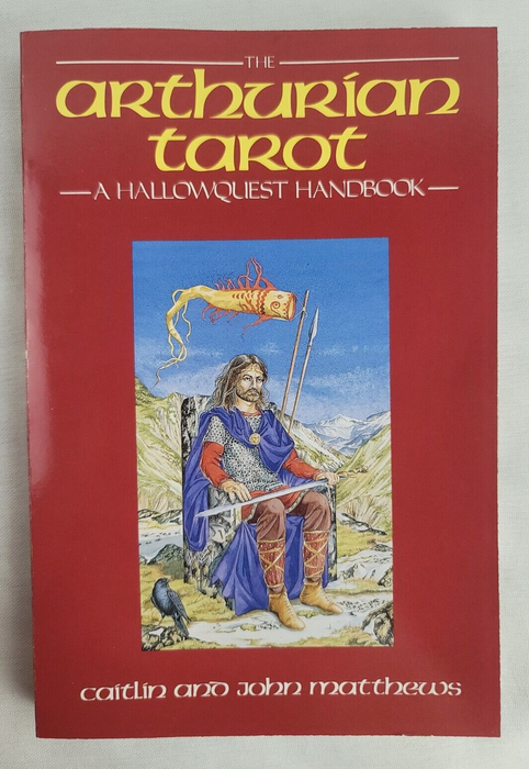 The Arthurian Tarot - John Matthews and Caitlín Matthews (vtg1990,Paperback)(Preloved, OOP, RARITIES)