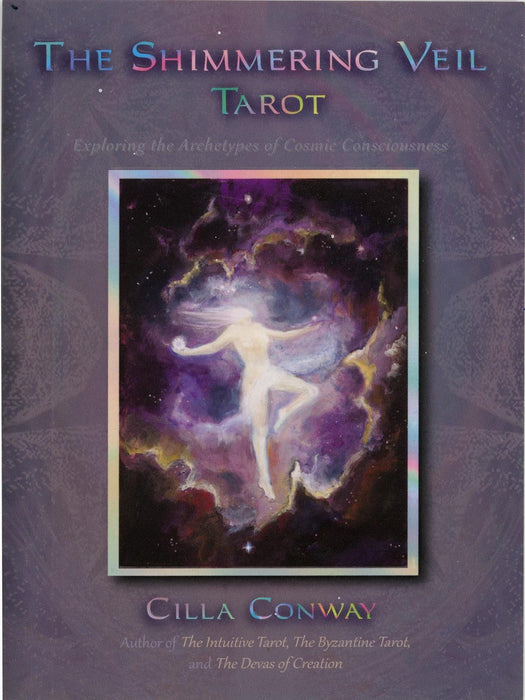 The Shimmering Veil Tarot - Cilla Conway