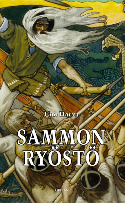 Sammon ryöstö - Uno Harva