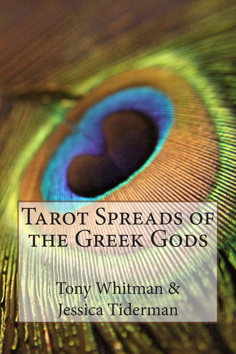 Tarot-Spreads der griechischen Götter – Tony Whitman, Jessica Tiderman, et al.