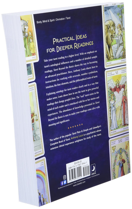 Tarot Beyond the Basics: Gain a Deeper Understanding of the Meanings Behind the Cards - Anthony Louis