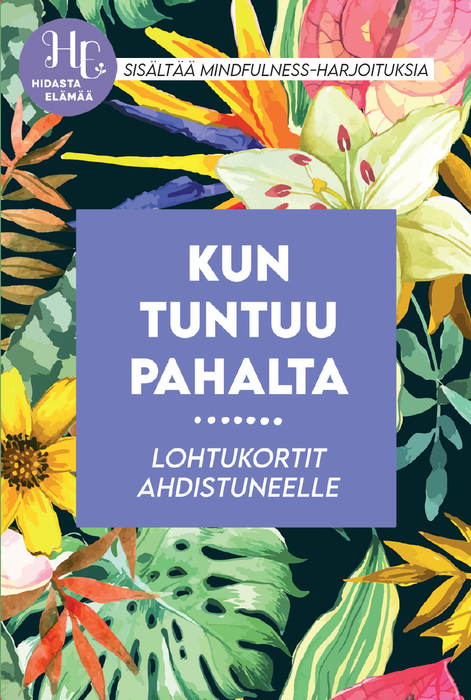 Kun tuntuu pahalta - Hidasta Elämää