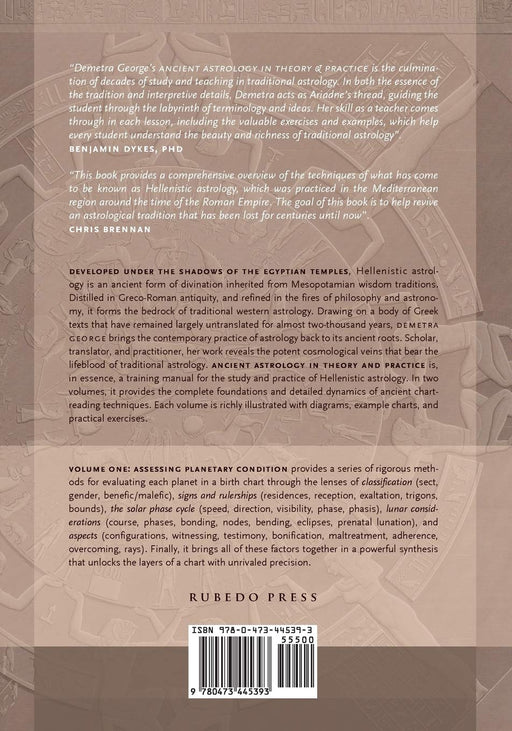 Ancient Astrology in Theory and Practice: A Manual of Traditional Techniques, Volume I: Assessing Planetary Condition - Demetra George, Chris Brennan - Tarotpuoti