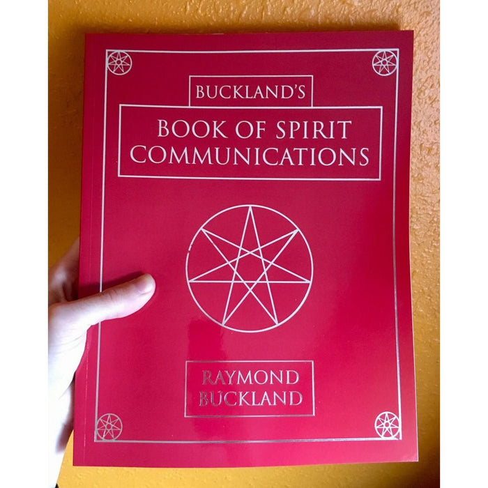 Buckland's Book of Spirit Communications - Raymond Buckland - Tarotpuoti