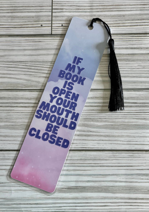 Your Mouth Should Be Closed bookmark