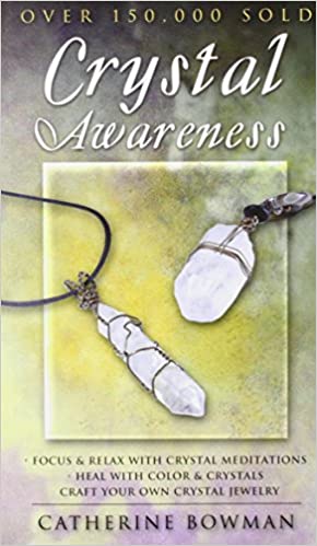 Crystal Awareness (Llewellyn's New Age) – Catherine Bowman - Tarotpuoti