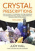 Crystal Prescriptions volume 8 - Crystals for Prosperity - an A-Z guide - Judy Hall - Tarotpuoti