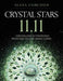 Crystal Stars 11.11: Crystalline Activations with the Stellar Light Codes -Alana Fairchild - Tarotpuoti