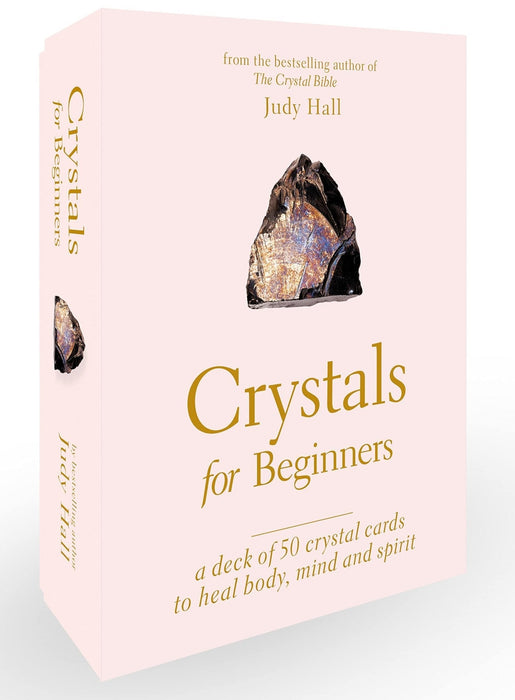 Crystals for Beginners: A Deck of 50 Crystal Cards to Heal Body, Mind and Spirit -UUTUUS MARRASKUU 2022 - Tarotpuoti
